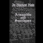 Armagedda - In Blackest Ruin (With Svarthymn)