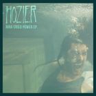 Hozier - Nina Cried Power (EP)
