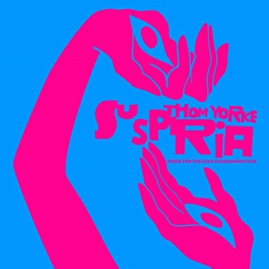 Suspiria (Music For The Luca Guadagnino Film) CD1
