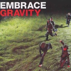 Embrace - Gravity (CDS) CD1