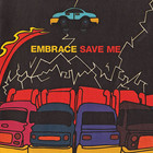 Embrace - Save Me (CDS) CD1