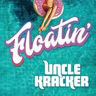 Uncle Kracker - Floatin' (CDS)