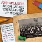 John Spillane - Irish Songs We Learned At School