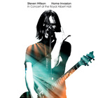 Steven Wilson - Home Invasion: In Concert At The Royal Albert Hall (Live)