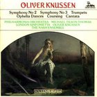 Oliver Knussen - Symphonies Nos. 2 & 3: Trumpets, Ophelia Dances, Coursing & Cantata