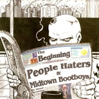 Peoplehaters - The Beginning (With Midtown Bootboys)