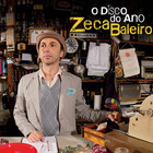 Zeca Baleiro - O Disco Do Ano