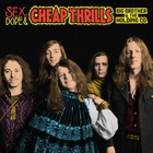Sex, Dope & Cheap Thrills CD1