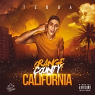 Tedua - Orange County California