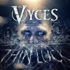 Vyces - Thin Luck (CDS)