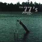 The 77's - Drowning With Land In Sight