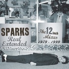 Sparks - Real Extended - The 12 Inch Mixes 1979-1999 CD1