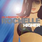 Rochelle - Higher