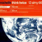 Rochelle - Think Twice (MCD)
