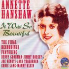 Annette Hanshaw - It Was So Beautiful (Vinyl)