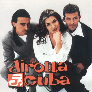 Dirotta Su Cuba