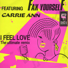 Fax Yourself - I Feel Love (EP) (Vinyl)