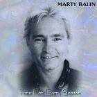 Marty Balin - Time For Every Season