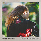 Freya Ridings - Lost Without You (CDS)