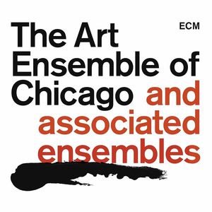 The Art Ensemble Of Chicago And Associated Ensembles - Nice Guys CD1