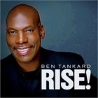 Ben Tankard - Rise!