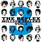 The Reflex - Million Sellers Vol.3