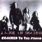 Alice In Chains - Chained To The Studio