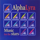 Alpha Lyra - Music For The Stars