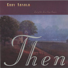 Eddy Arnold - Last Of The Love Song Singers: Then & Now CD1
