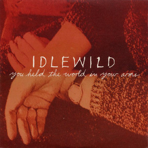 You Held The World In Your Arms (CDS) CD1