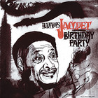 Illinois Jacquet - Birthday Party (Vinyl)