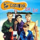 Best Of Castaways - Liar, Liar