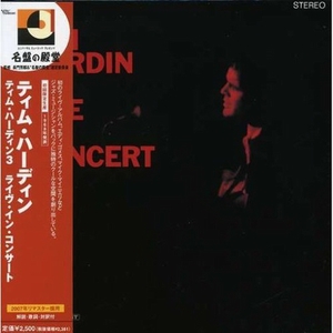 Tim Hardin 3 Live In Concert (Vinyl)