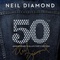 Neil Diamond - 50Th Anniversary Collector's Edition CD1