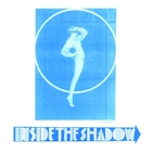 Inside The Shadow (Vinyl)