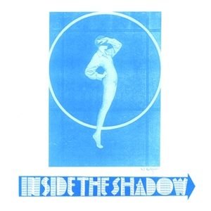 Inside The Shadow (Vinyl)