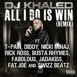 All I Do Is Win (Remix) (CDS)