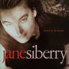 Jane Siberry - Bound By The Beauty