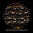 Nelson Faria - Buxixo (& E Gilson Peranzzetta)