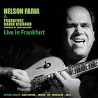 Nelson Faria - Live In Frankfurt (& Frankfurt Radio Bigband)