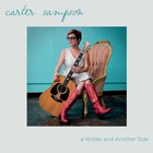 Carter Sampson - A Wilder And Another Side