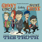 One Vowel Away From The Truth (Feat. Suzi Chunk)