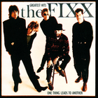 The Fixx - One Thing Leads To Another: Greatest Hits