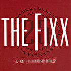 The Fixx - The Twenty-Fifth Anniversary Anthology CD1