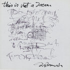 Dadamah - This Is Not A Dream (Reissued 1993)