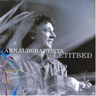 Arnaldo Baptista - Let It Bed