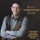 Bruce Barth - Somehow It's True
