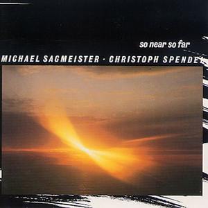 So Near So Far (With Christoph Spendel) (Vinyl)
