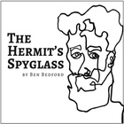 Ben Bedford - The Hermit’s Spyglass