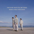 Manic Street Preachers - This Is My Truth Tell Me Yours: 20 Year Collectors' Edition (Remastered)